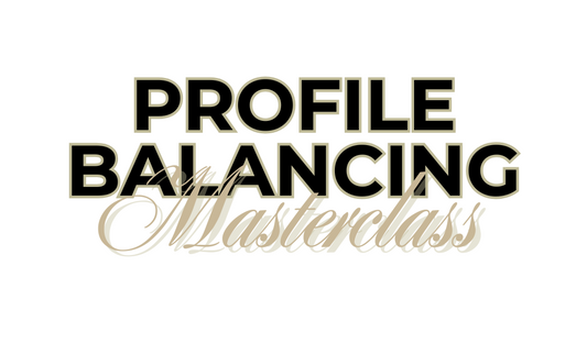 Profile Balancing Masterclass (Online)